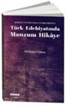Mehmet Günes - Türk Edebiyatinda Manzum Hikaye