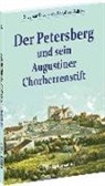 Siegmar Baron von Schultze-Gallera, Siegmar von (Baron Schultze-Gallera, Haral Rockstuhl, Harald Rockstuhl - Der Petersberg und sein Augustiner Chorherrenstift