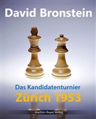 David Bronstein, Rober Ullrich, Robert Ullrich - Das Kandidatenturnier Zürich 1953