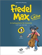 Andrea Holzer-Rhomberg - Fiedel-Max goes Cello 3. Vol.3