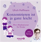 Ulrich Hoffmann, Ralph Caspers - Konzentrieren ist ja ganz leicht, m. Audio-CD