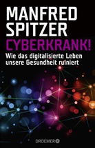 Manfred Spitzer - Cyberkrank!