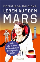Christiane Heinicke - Leben auf dem Mars