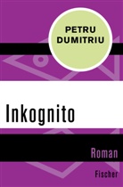 Petru Dumitriu - Inkognito