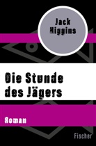 Jack Higgins - Die Stunde des  Jägers
