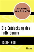 Richard Dülmen, Richard van Dülmen - Die Entdeckung des Individuums