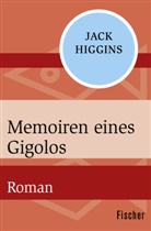 Jack Higgins - Memoiren eines Gigolos