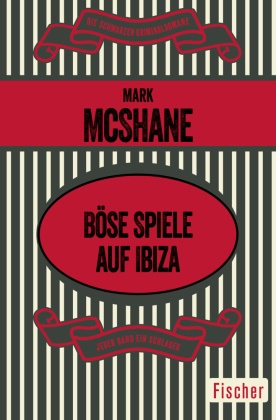 Mark McShane - Böse Spiele auf Ibiza