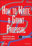 CC New, Cheryl New, Cheryl Carter New, Cheryl Carter (Polaris Corporation) New, Cheryl Carter (Polaris Corporation) Quick New, James Aaron Quick... - How to Write a Grant Proposal