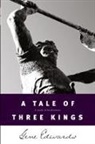 Gene Edwards - A Tale of Three Kings