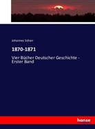 Johannes Scherr - 1870-1871