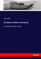 Karl Budde - Die Bücher Richter und Samuel