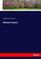 Elisabeth Harriet Denio - Nicolas Poussin