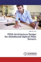 Yelkal Mulualem - FPGA Architecture Design for Distributed Optical Fiber Sensors