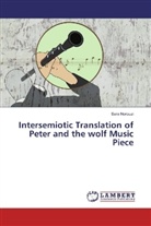 Sara Norouzi - Intersemiotic Translation of Peter and the wolf Music Piece