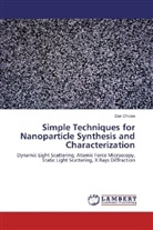 Dan Chicea - Simple Techniques for Nanoparticle Synthesis and Characterization