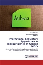 Ani Avhad, Anil Avhad, Jeyabala Govindasamy, Jeyabalan Govindasamy, Vinaya Sapakal, Vinayak Sapakal - International Regulatory Approaches to Bioequivalence of Generic OIDPs