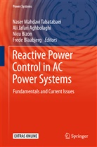 Nicu Bizon, Nicu Bizon et al, Frede Blaabjerg, Al Jafari Aghbolaghi, Ali Jafari Aghbolaghi, Naser Mahdavi Tabatabaei - Reactive Power Control in AC Power Systems