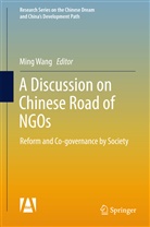 Ming Wang, Min Wang, Ming Wang - A Discussion on Chinese Road of NGOs