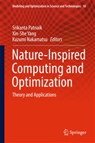 Kazumi Nakamatsu, Srikanta Patnaik, Xin-Sh Yang, Xin-She Yang - Nature-Inspired Computing and Optimization