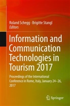 Rolan Schegg, Roland Schegg, STANGL, Stangl, Brigitte Stangl - Information and Communication Technologies in Tourism 2017