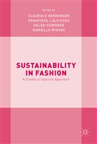 Panayiota Alevizou, Panayiota J Alevizou, Goworek, Helen Goworek, Claudia Henninger, Claudia E Henninger... - Sustainability in Fashion