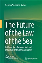 Gemm Andreone, Gemma Andreone - The Future of the Law of the Sea