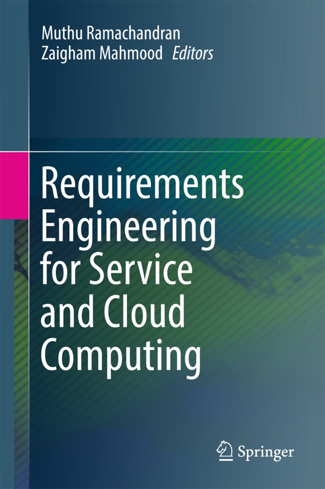 Mahmood, Mahmood, Zaigham Mahmood, Muth Ramachandran, Muthu Ramachandran - Requirements Engineering for Service and Cloud Computing