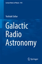 Yoshiaki Sofue - Galactic Radio Astronomy