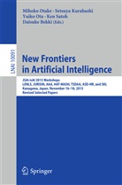 Daisuke Bekki, Setsuy Kurahashi, Setsuya Kurahashi, Yuiko Ota, Yuiko Ota et al, Mihoko Otake... - New Frontiers in Artificial Intelligence