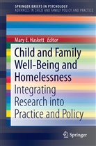 Mar E Haskett, Mary E Haskett, Mary E. Haskett - Child and Family Well-Being and Homelessness