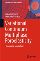 Robert Serpieri, Roberto Serpieri, Francesco Travascio - Variational Continuum Multiphase Poroelasticity