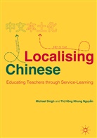 Jinghe Han, Th  H ng Nhung Nguy n, Th? H?ng Nhung Nguy?n, Th¿ H¿ng Nhung Nguy¿n, Thi Hong Nhung Nguyen, Thị Hồng Nhung Nguyễn... - Teaching Chinese in Schools