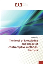 Zamira Cabiri - The level of knowledge and usage of contraceptive methods, barriers