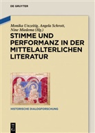 Nine Miedema, Angel Schrott, Angela Schrott, Monika Unzeitig - Stimme und Performanz in der mittelalterlichen Literatur
