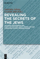 Jonatha Adams, Jonathan Adams, Hess, Hess, Cordelia Heß - Revealing the Secrets of the Jews