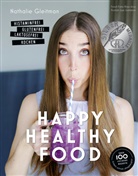 Nathalie Gleitman, Klaus Arras, Katja Briol, Liya Geldman - Happy Healthy Food