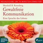 Marshall B Rosenberg, Marshall B. Rosenberg, Thomas Hollaender, Ulrike Hübschmann - Gewaltfreie Kommunikation, 1 Audio-CD, MP3 (Audio book)