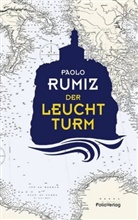 Paolo Rumi, Paolo Rumiz - Der Leuchtturm