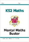CGP Books, CGP Books, CGP Books, CGP Books - KS2 Maths - Mental Maths Buster (with audio tests)