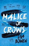 Lila Bowen, Bowen Lila - Malice of Crows