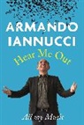 Armando Iannucci, Iannucci Armando - Hear Me Out
