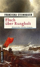 Franziska Steinhauer - Fluch über Rungholt