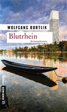 Wolfgang Bortlik - Blutrhein