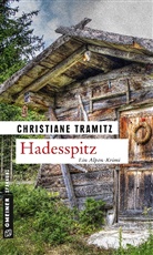 Christiane Tramitz - Hadesspitz