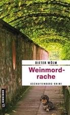 Dieter Wölm - Weinmordrache
