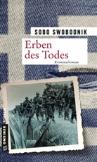 Sobo Swobodnik - Erben des Todes