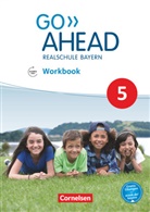 James Abram - Go Ahead - Neue Ausgabe für Realschulen in Bayern: Go Ahead - Realschule Bayern 2017 - 5. Jahrgangsstufe, Workbook mit Audios online