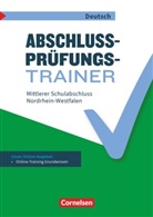 Ing Alkämper, Inga Alkämper, Hermann Wübbels, Inga Alkämper, Mar Koch, Mara Koch... - Abschlussprüfungstrainer Deutsch - Nordrhein-Westfalen - 10. Schuljahr