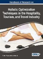 Kalaivanthan M, Kalaivanthan M., Pandian Vasant - Handbook of Research on Holistic Optimization Techniques in the Hospitality, Tourism, and Travel Industry